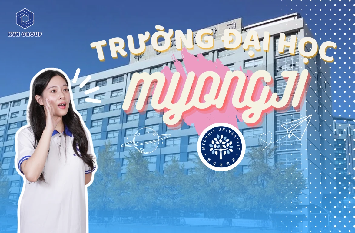 Đại học Myongji:  TOP 50 trường Đại học tốt nhất tại Hàn Quốc